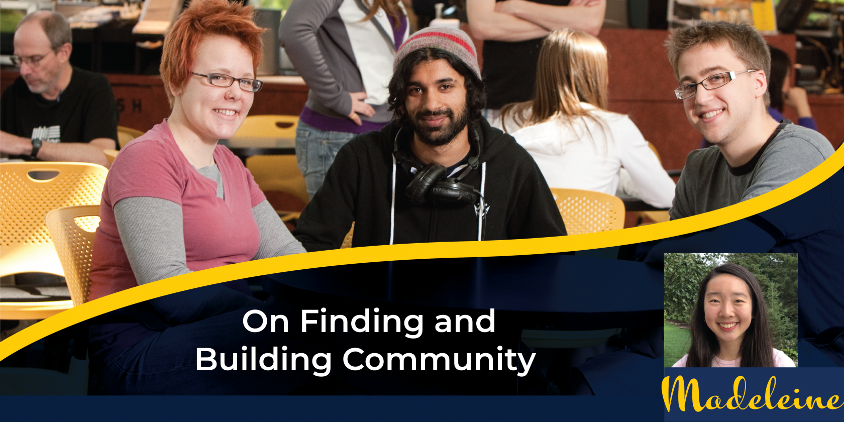 Blog post - On Finding and Building Community