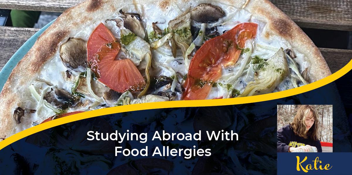 Studying Abroad With Food Allergies