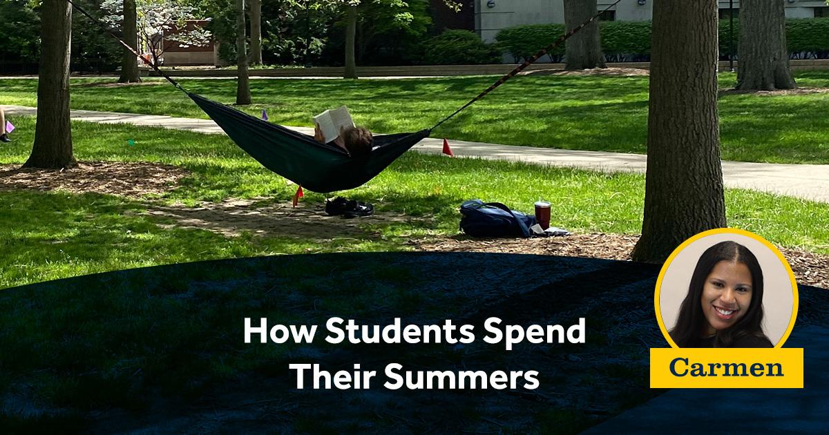 How Students Spend Their Summers